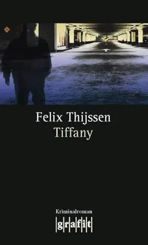 Produktbild: Tiffany. Ein Fall für Max Winter (Grafitäter und Grafitote)