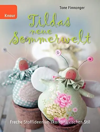 Produktbild: Tildas neue Sommerwelt: Freche Stoffideen im skandinavischen Stil