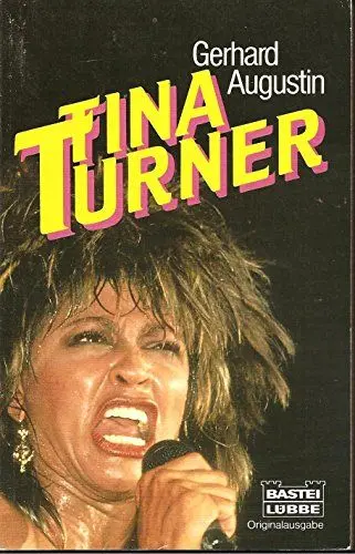 Produktbild: Tina Turner (Biographien. Bastei Lübbe Taschenbücher)