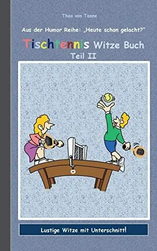 Produktbild: Tischtennis Witze Buch Teil II: Humor & Spaß aus der Reihe 