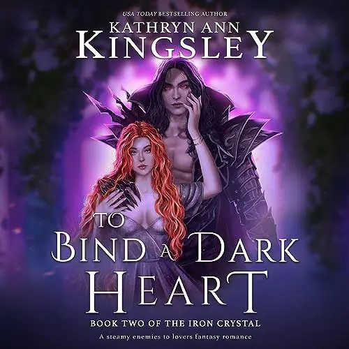 Produktbild: To Bind a Dark Heart: The Iron Crystal, Book 2