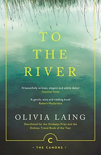 Produktbild: To the River: A Journey Beneath the Surface (Canons)