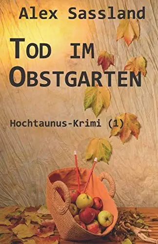 Produktbild: Tod im Obstgarten: Hochtaunus-Krimi (1)