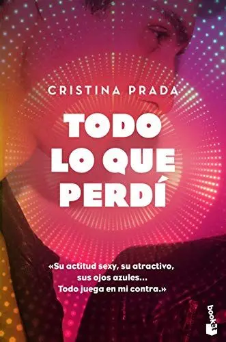 Produktbild: Todo lo que perdí: Serie Una caja de discos 1 (Erótica, Band 1)