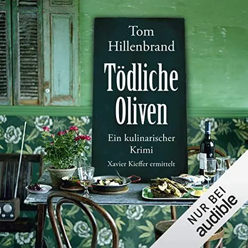 Produktbild: Tödliche Oliven: Xavier Kieffer 4