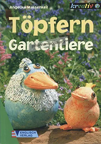 Produktbild: Töpfern: Gartentiere (Kreativ-Klassiker)