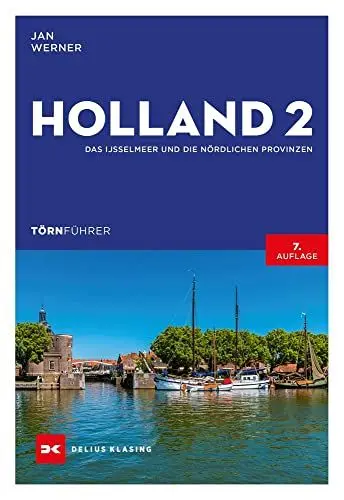Produktbild: Törnführer Holland 2: Das IJsselmeer und die nördlichen Provinzen
