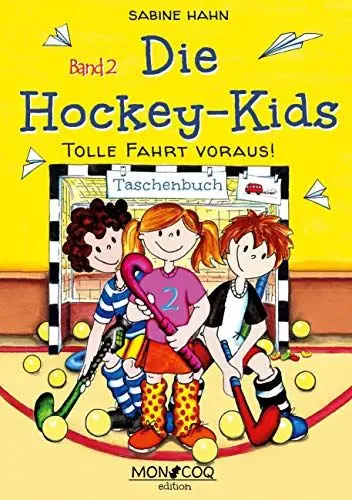 Produktbild: Tolle Fahrt voraus! (Die Hockey-Kids)