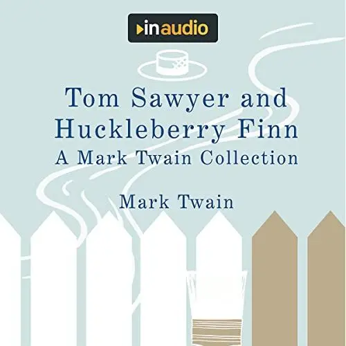 Produktbild: Tom Sawyer and Huckleberry Finn: A Mark Twain Collection