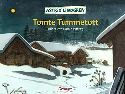 Produktbild: Tomte Tummetott: Mit Bildern von Harald Wiberg: Astrid Lindgren Kinderbuch-Klassiker. Zauberhafte Wichtel-Geschichte als Vorlesebuch. Oetinger Weihnachten-Bilderbuch ab 4