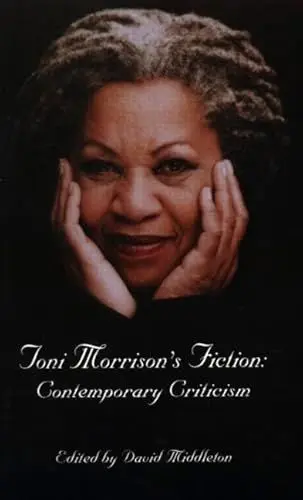 Produktbild: Toni Morrison's Fiction: Contemporary Criticism (Critical Studies on Black Life and Culture, 30, Band 30)