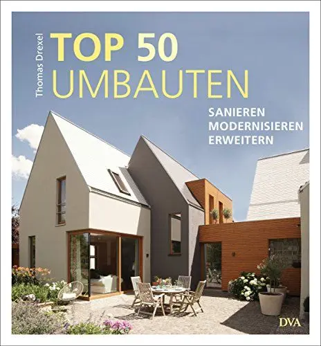 Produktbild: TOP 50 Umbauten - Sanieren, modernisieren, erweitern