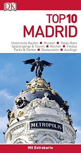 Produktbild: Top 10 Reiseführer Madrid: mit Extrakarte und kulinarischem Sprachführer zum Herausnehmen