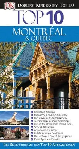 Produktbild: Top 10 Reiseführer Montréal & Québec: Ihr Reiseführer zu den Top-10-Attraktionen
