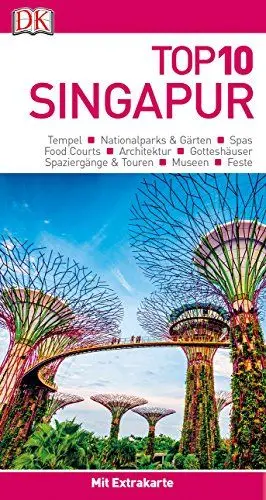Produktbild: Top 10 Reiseführer Singapur: mit Extra-Karte und kulinarischem Sprachführer zum Herausnehmen