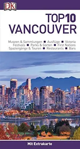 Produktbild: Top 10 Reiseführer Vancouver: mit Extra-Karte und kulinarischem Sprachführer zum Herausnehmen