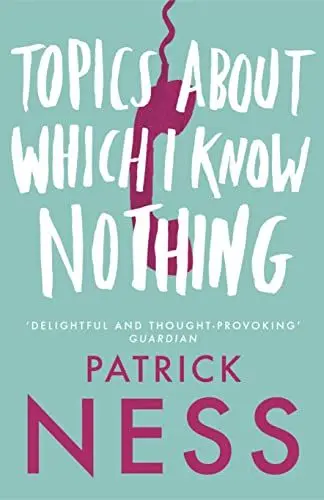 Produktbild: Topics About Which I Know Nothing