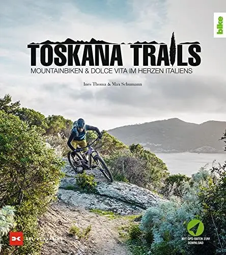 Produktbild: Toskana-Trails: Mountainbiken & Dolce Vita im Herzen Italiens