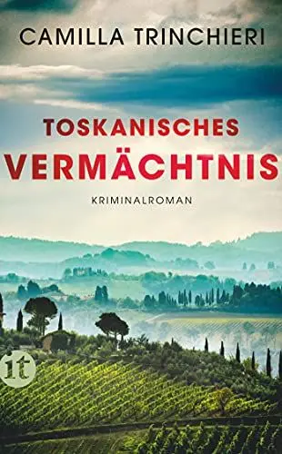Produktbild: Toskanisches Vermächtnis: Kriminalroman | Ein kulinarischer Krimi aus der Toskana (Nico Doyle ermittelt)