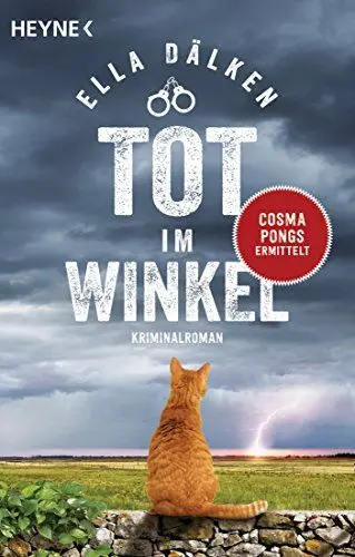Produktbild: Tot im Winkel: Cosma Pongs ermittelt - Kriminalroman (Die Cosma-Pongs-Reihe, Band 2)