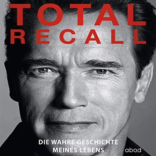 Produktbild: Total Recall: Die wahre Geschichte meines Lebens