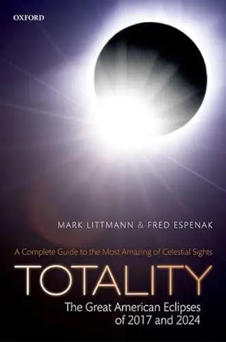 Produktbild: Totality -- The Great American Eclipses of 2017 and 2024