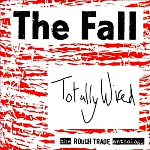 Produktbild: Totally Wired/Rough Trade Anth