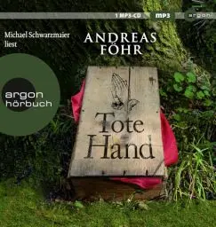 Produktbild: Tote Hand: . (Ein Wallner & Kreuthner Krimi, Band 8)