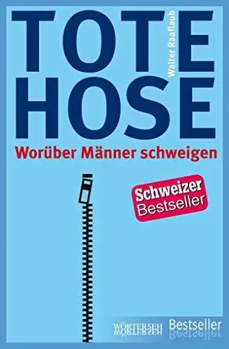 Produktbild: Tote Hose: Worüber Männer schweigen