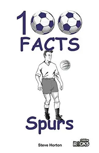 Produktbild: Tottenham Hotspur FC - 100 Facts