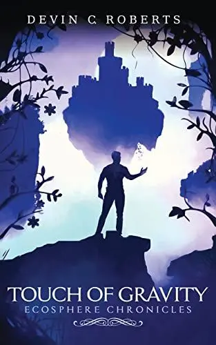 Produktbild: Touch Of Gravity: Book One of the Ecosphere Chronicles