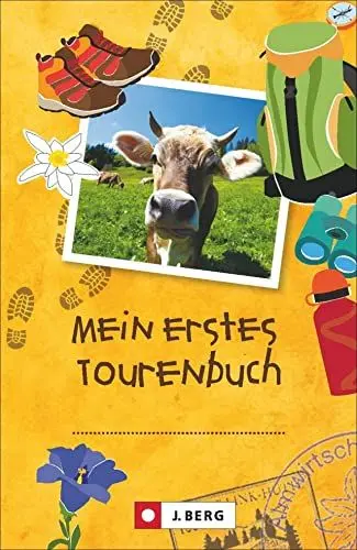 Produktbild: Tourenbuch für Kinder: Das Tourenbuch zum Eintragen jeder Wanderung für Kinder. Das ganz persönliche Wander- und Gipfelbuch für alle Ausflüge in die Alpen für jedes Kind. Mein erstes Tourenbuch!