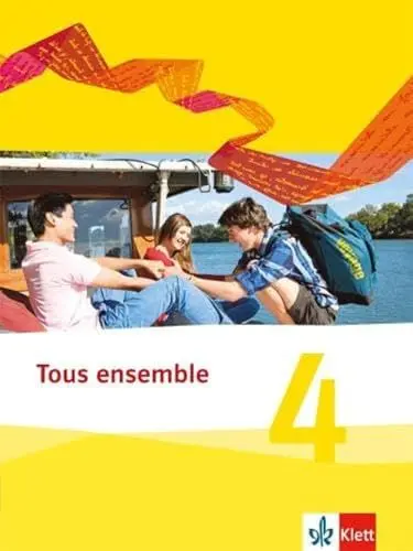 Produktbild: Tous ensemble 4: Schulbuch (fester Einband) 4. Lernjahr (Tous ensemble. Ausgabe ab 2013)
