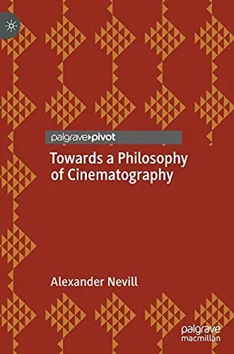 Produktbild: Towards a Philosophy of Cinematography