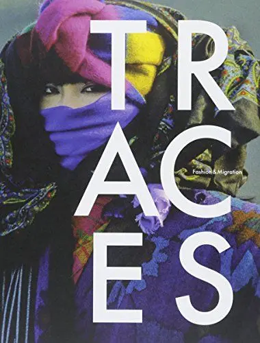 Produktbild: Traces: Fashion & Migration