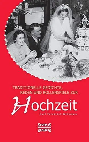 Produktbild: Traditionelle Gedichte, Reden und Rollenspiele zur Hochzeit