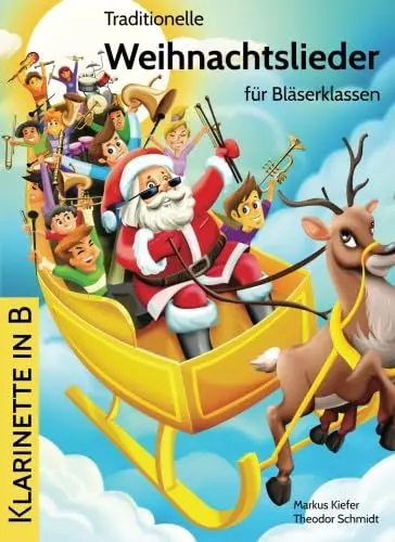 Produktbild: Traditionelle Weihnachtslieder für Bläserklassen: Klarinette in B