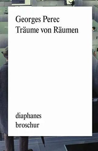 Produktbild: Träume von Räumen (diaphanes Broschur)