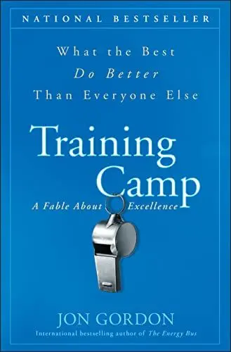 Produktbild: Training Camp: What the Best Do Better Than Everyone Else (Jon Gordon)