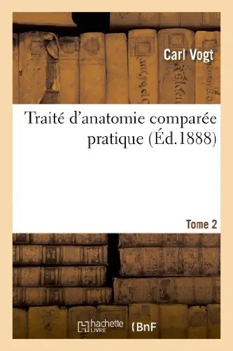 Produktbild: Traité d'Anatomie Comparée Pratique. Tome 2 (Sciences)