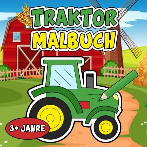 Produktbild: Traktor Malbuch ab 3 Jahren: Traktoren Ausmalbuch mit 25 Fahrzeugen zum Ausmalen für Kinder