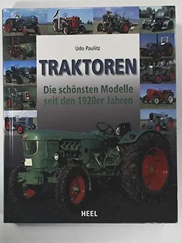 Produktbild: Traktoren: Die schönsten Modelle seit den 1920er Jahren