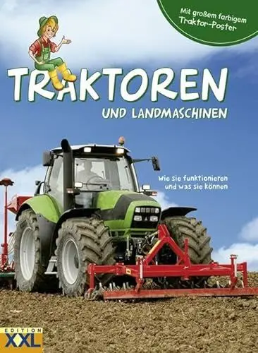 Produktbild: Traktoren und Landmaschinen - mit großem farbigem Traktor-Poster: Wie sie funktionieren und was sie können