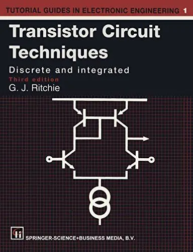 Produktbild: Transistor Circuit Techniques: Discrete and Integrated (Tutorial Guides in Electronic Engineering, Band 1)