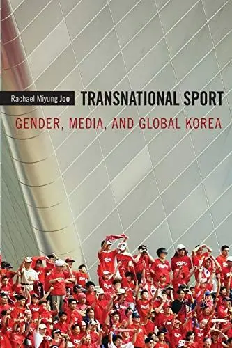 Produktbild: Transnational Sport: Gender, Media, and Global Korea
