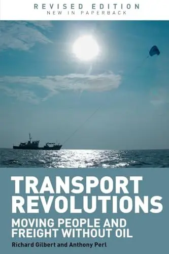 Produktbild: Transport Revolutions: Moving People and Freight Without Oil