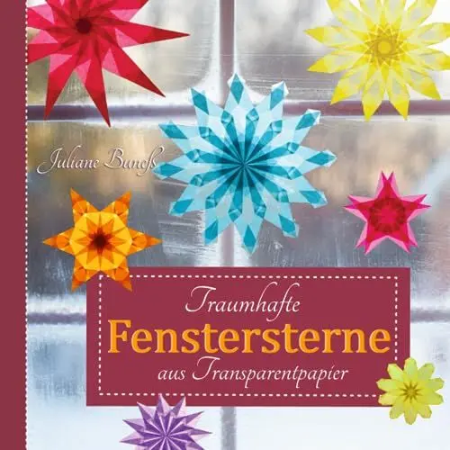 Produktbild: Traumhafte Fenstersterne aus Transparentpapier