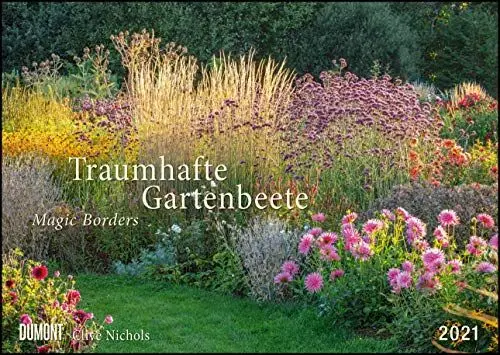 Produktbild: Traumhafte Gartenbeete 2021 ‒ Fotografiert von Clive Nichols ‒ Wandkalender ‒ Format 42 x 29,7 cm ‒ Mit Spiralbindung: Magic Borders. Wandkalender