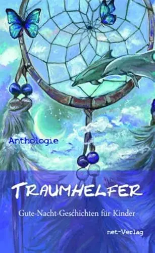 Produktbild: Traumhelfer: Gute-Nacht-Geschichten für Kinder