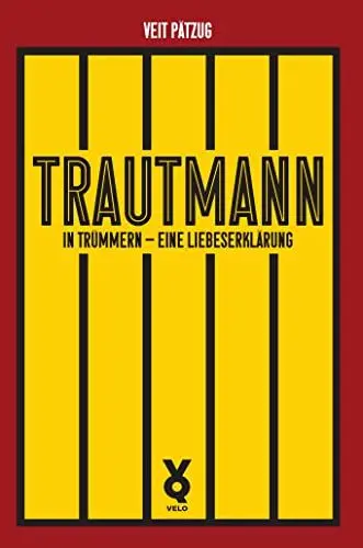 Produktbild: Trautmann. In Trümmern - eine Liebeserklärung (Ikonen)